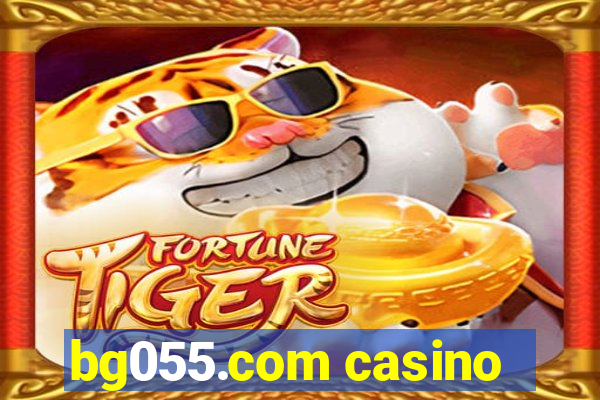 bg055.com casino